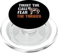 Trust The Call Fear The Trigger Coyote Hunting PopSockets PopGrip for MagSafe