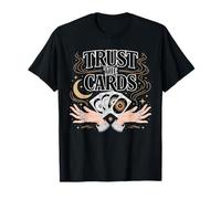 Trust The Cards Tarot Reader T-Shirt