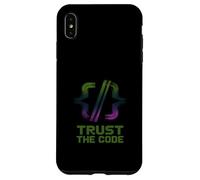 Trust the Code Computer Developer Coder Programmer Tech Case for iPhone XS Max
