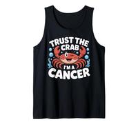 Trust The Crab I’m A Cancer Zodiac Tank Top