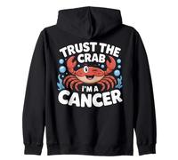 Trust The Crab I’m A Cancer Zodiac Zip Hoodie