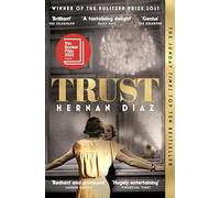 Trust: the dazzling twisty story of power, greed and love that begins in 1920s New York