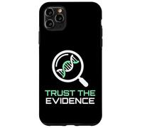 Trust The Evidence Scientific Inquiry Data Analysis Expert Case for iPhone 11 Pro Max