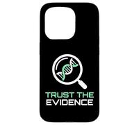 Trust The Evidence Scientific Inquiry Data Analysis Expert Case for iPhone 15 Pro