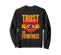 Trust The Eyewitness All Seeing Eye Forest Sweatshirt