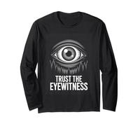 Trust The Eyewitness All Seeing Forest Eye Long Sleeve T-Shirt