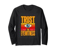 Trust The Eyewitness Retro UFO Alien Eye Long Sleeve T-Shirt
