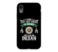 Trust The Government Just Ask An Indian Native American Day Case for iPhone XR