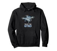 Trust The Gyro Drone Flying Engineering Precision Pullover Hoodie