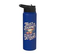 Trust The Journey and Enjoy The Detours Stainless Steel Insulated Water Bottle