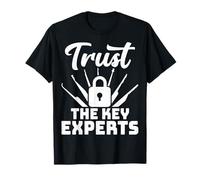Trust The Key Experts Lock Picker Locksmithing Locksmith T-Shirt