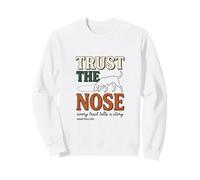 Trust The Nose Mantrailing Dog Lover Vintage Sweatshirt