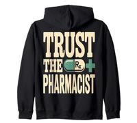 Trust The Pharmacist Pill Pharmacy Quote Zip Hoodie