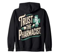 Trust The Pharmacist Pill Pharmacy Quote Zip Hoodie