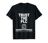 Trust The PLC Automation Engineer Industrial Control T-Shirt