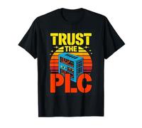 Trust The PLC Funny Automation Engineer Programmer T-Shirt