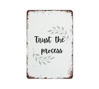 Trust The Process Art Inspirational Quotes Wall Decor Inspiring Words Wall Art Poster Wall Art Retro Garden Metal Tin Signs Vintage Coffee Room Bar Club Wall Decor Sign Gift For Women Men 8x6 Inch