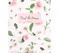 Trust the Process: Notebook