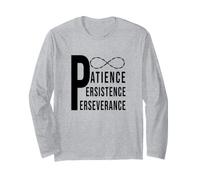 Trust The Process, Patience, Persistence, and Perseverance Long Sleeve T-Shirt