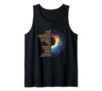 Trust The Universe Speaks to Those Who Listen Spiritual Tank Top