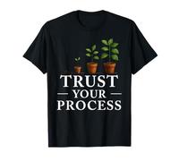 Trust Your Process Motivational Journey Quote T-Shirt