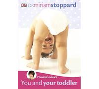 Trusted Advice You and Your Toddler