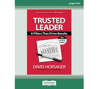 Trusted Leader: 8 Pillars That Drive Results - Large Print