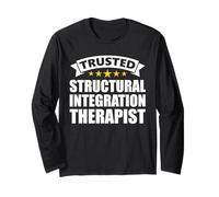 Trusted Structural Integration Therapist Long Sleeve T-Shirt