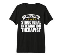 Trusted Structural Integration Therapist Premium T-Shirt