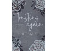 Trusting Again: 2 (Coming Alive Duet)