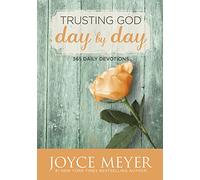 Trusting God Day by Day: 365 Daily Devotions