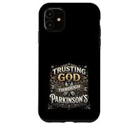 Trusting God Through Parkinson's Awareness Christian Case for iPhone 11