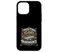 Trusting God Through Parkinson's Awareness Christian Case for iPhone 12 Pro Max