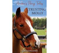 Trusting Molly: 3 (Amber's Pony Tales)
