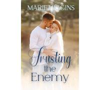 Trusting the Enemy (Blessings in Disguise)
