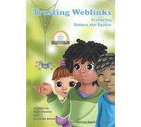 Trusting Weblinks featuring Sidney the Spider (Simply Serious Stories Cyber Security and Safety online)