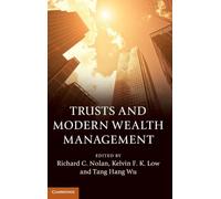 Trusts and Modern Wealth Management – Cambridge University Press