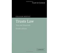 Trusts Law: Text and Materials (Law in Context)