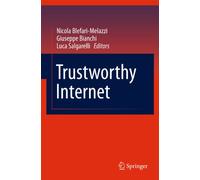 Trustworthy Internet