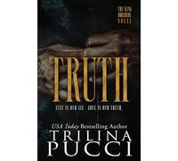Truth: A Sinful Series (The King Brothers Series)