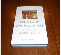 Truth and Consequences: Life Inside the Madoff Family