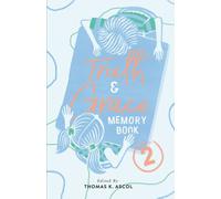 Truth and Grace Memory Book Two: Ages Ten to Thirteen (Truth and Grace Memory Books)