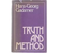 Truth and Method (A Continuum Book)