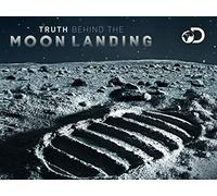 Truth Behind the Moon Landing - Season 1