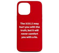 Truth Can Hurt At First But God Does Not Lie 1 Cor 14 33 Case for iPhone 13 Pro Max