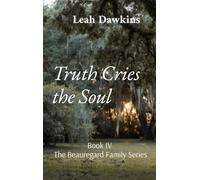 Truth Cries the Soul