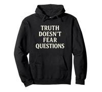 Truth Doesn’t Fear Questions - Free-Thinking Pullover Hoodie