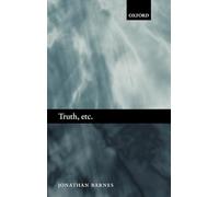 Truth, etc.: Six Lectures on Ancient Logic