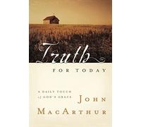 Truth for Today: A Daily Touch of God's Grace