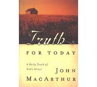 Truth for Today: A Daily Touch of God's Grace